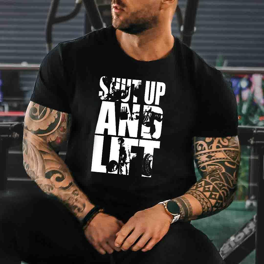 Tricou Shut Up and Lift