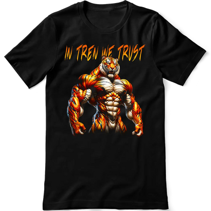 Tricou In Tren We Trust