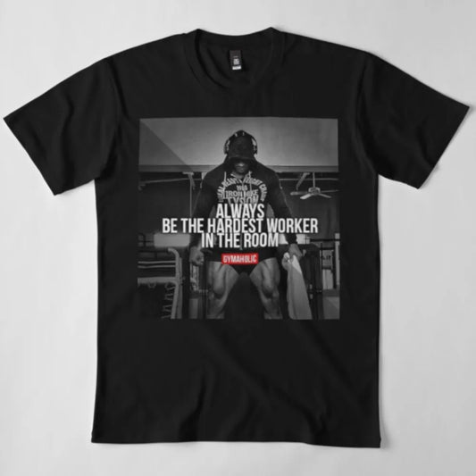 Tricou Gymaholic Hardest Worker