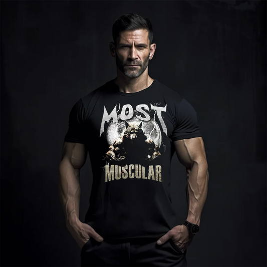 Tricou Most Muscular
