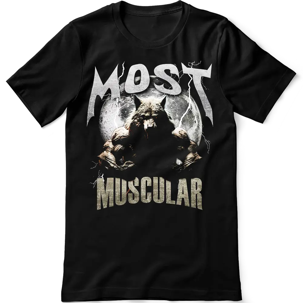 Tricou Most Muscular