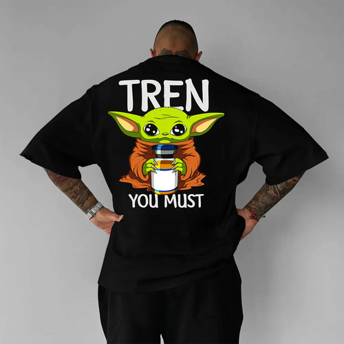 Tricou Unisex Oversized Tren You Must